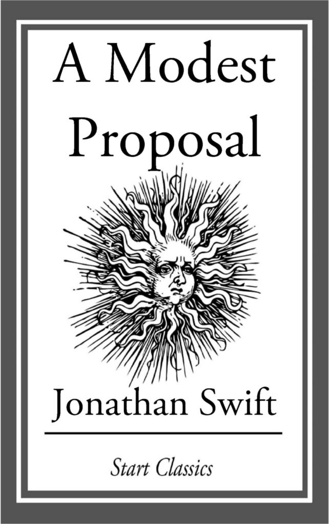 A Modest Proposal by Jonathan Swift